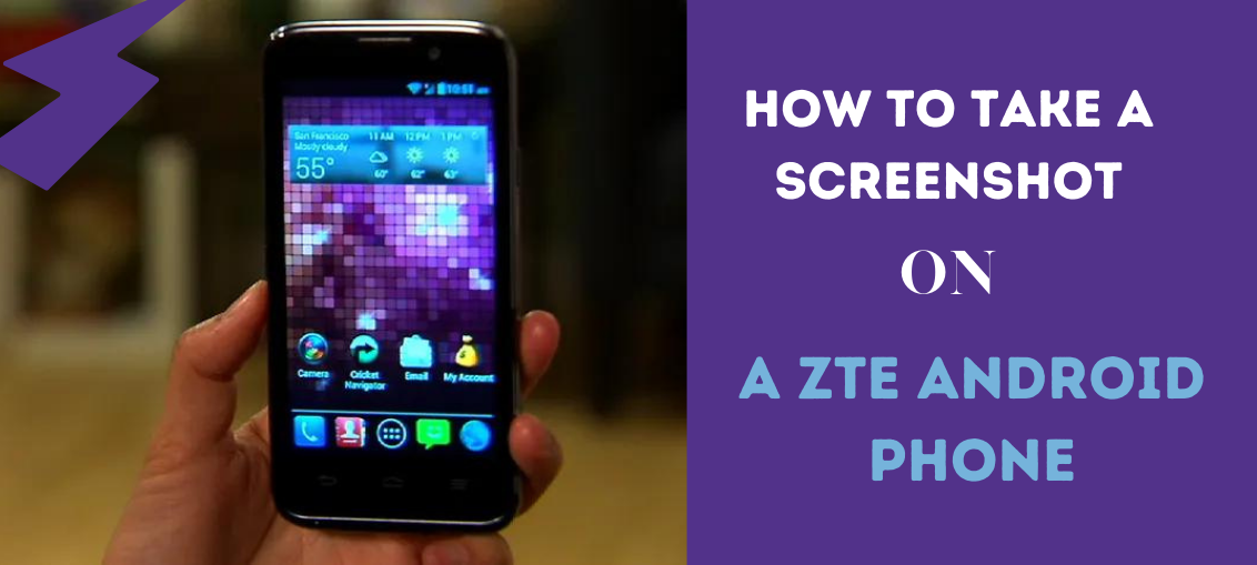 How To Take A Screenshot On A ZTE Android Phone In Just A Few Seconds!